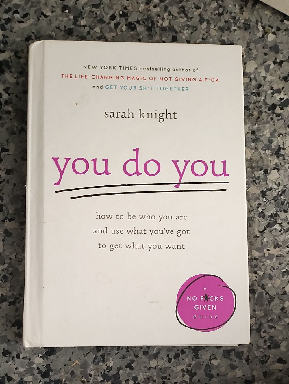 You Do You by Sarah Knight - White & Pink Hardcover